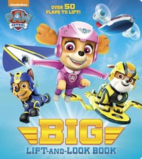 Paw Patrol Big Lift-And-Look Board Book (Paw Patrol)