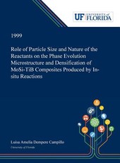 Role of Particle Size and Nature of the Reactants on the Phase Evolution Microstructure and Densification of MoSi₂-TiB₂ Composites Produced by In-situ Reactions
