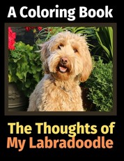 The Thoughts of My Labradoodle
