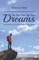 Do Not Give Up Your Dreams