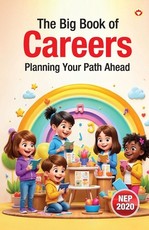The Big Book of Careers - Planning Your Path Ahead