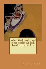 When God laughs, and other stories by