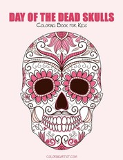 Day of the Dead Skulls Coloring Book for Kids 1