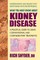 What You Must Know about Kidney Disease