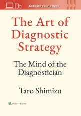 The Art of Diagnostic Strategy