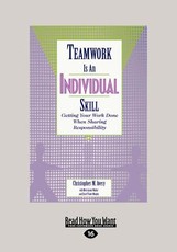 Teamwork Is an Individual Skill