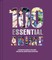 100 Essential Anime