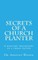 Secrets of A church Planter