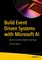 Build Event Driven Systems with Microsoft AI