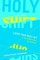 Holy Shift