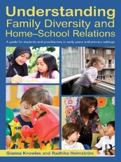 Knowles, G: Understanding Family Diversity and Home - School