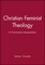 Christian Feminist Theology