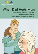 When Dad Hurts Mum
