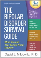 The Bipolar Disorder Survival Guide, Third Edition
