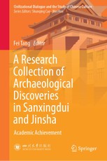 A Research Collection of Archaeological Discoveries in Sanxingdui and Jinsha