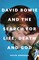 David Bowie and the Search for Life, Death and God