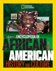 National Geographic Kids Encyclopedia of African American History and Culture