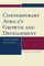 Contemporary Africa's Growth and Development