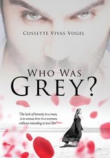 Who Was Grey?