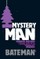 Mystery Man