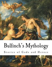 Bulfinch's Mythology