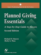 Planned Giving Essentials, 2nd Edition
