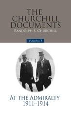 Churchill Documents - Volume 5