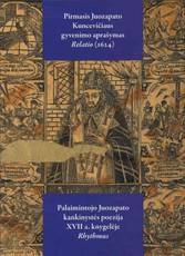 Pirmasis šv. Juozapato Kuncevičiaus gyvenimo ir kankinystės aprašymas „Relatio“ (1624)