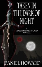Taken in the Dark of Night