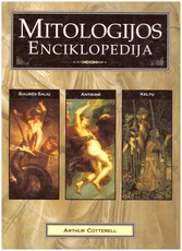 Mitologijos enciklopedija: Antikinė, Keltų, Šiaurės šalių