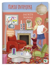 Kuriu interjerą. Jaukūs namai. Daugiau kaip 90 daugkartinių lipdukų