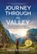 Journey Through the Valley