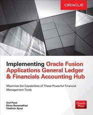 Implementing Oracle Fusion General Ledger and Oracle Fusion Accounting Hub