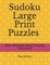 Sudoku Large Print Puzzles Volume 8