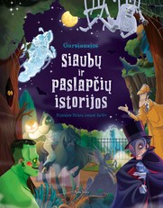 Garsiausios siaubų ir paslapčių istorijos (knyga su defektais)