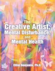 The Creative Artist, Mental Disturbance, and Mental Health
