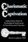 Charismatic Captivation
