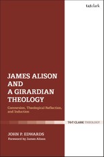 James Alison and a Girardian Theology