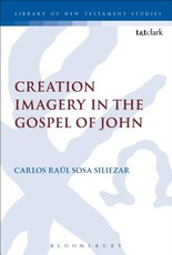 Creation Imagery in the Gospel of John