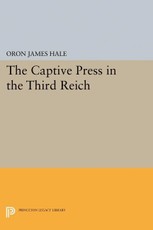 The Captive Press in the Third Reich