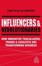 Influencers and Revolutionaries