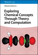 Exploring Chemical Concepts Through Theory and Computation