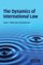 Dynamics of International Law
