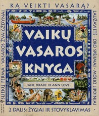 Vaikų vasaros knyga. 2 dalis: žygiai ir stovyklavimas