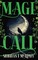Mage Call