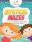 Mystical Mazes