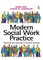 Modern Social Work Practice