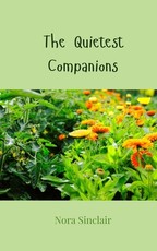 The Quietest Companions