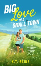 Big Love in a Small Town