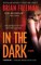 In the Dark